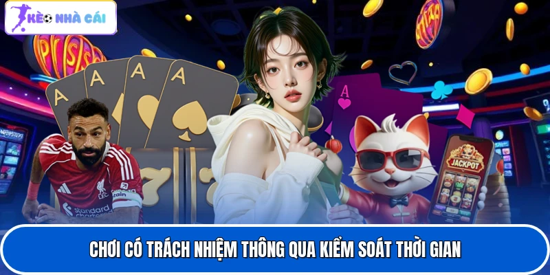 Chơi có trách nhiệm thông qua kiểm soát thời gian