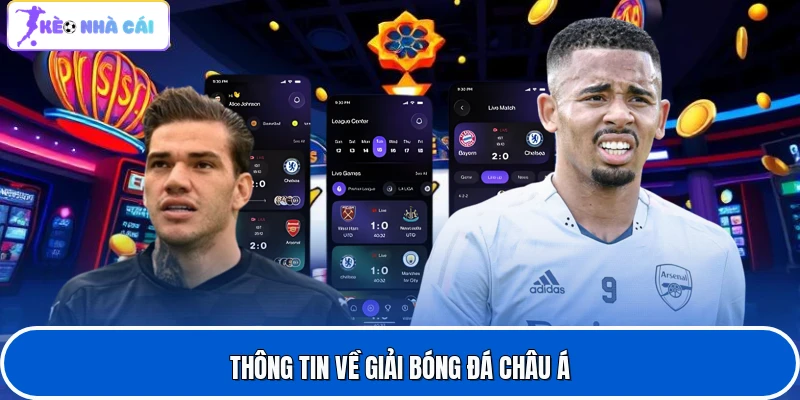 Thông tin về giải bóng đá châu Á